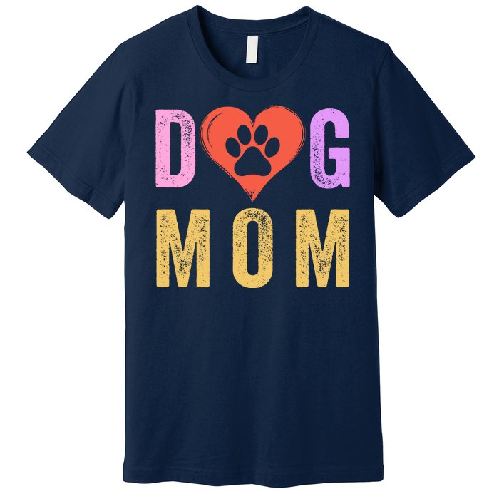 Vintage Dog Mom Happy MotherS Day Dog Mama Dog Loving Mom Puppy Mom Premium T-Shirt