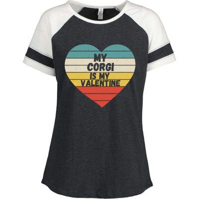 Valentines Day My Corgi Is My Valentine Dog Mom Dad For Him Gift Enza Ladies Jersey Colorblock Tee