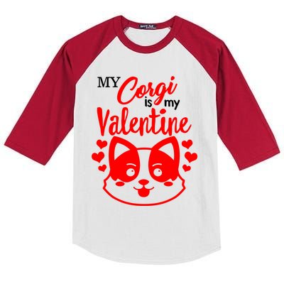 Valentines Day My Corgi Is My Valentine Dog Mom Mama Single Gift Kids Colorblock Raglan Jersey