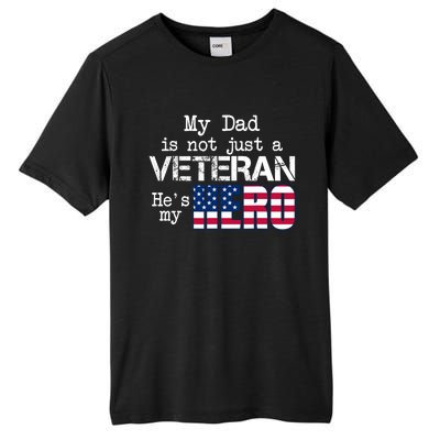 Veteran Day My Dad Is Not A Veteran He Is My Hero Tall Fusion ChromaSoft Performance T-Shirt