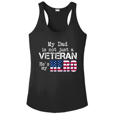 Veteran Day My Dad Is Not A Veteran He Is My Hero Ladies PosiCharge Competitor Racerback Tank