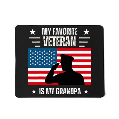 Veterans Day Military My Favorite Veteran Is My Grandpa Mousepad