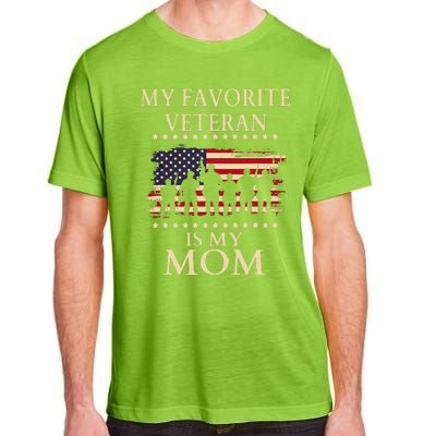 Veterans Day Military My Favorite Veteran Is My Mom Familial Adult ChromaSoft Performance T-Shirt