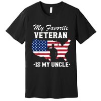 Veterans Day My Favorite Veteran Is My Uncle Premium T-Shirt