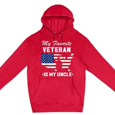 Veterans Day My Favorite Veteran Is My Uncle Premium Pullover Hoodie