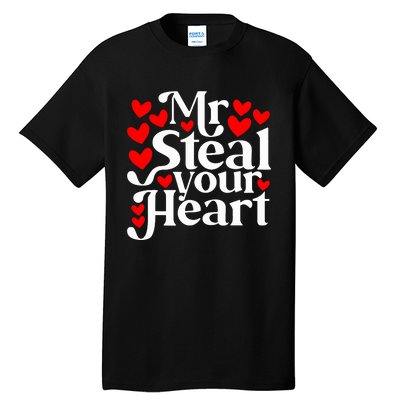 Valentines Day Mr Steal Your Heart Valentine Tall T-Shirt