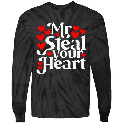 Valentines Day Mr Steal Your Heart Valentine Tie-Dye Long Sleeve Shirt