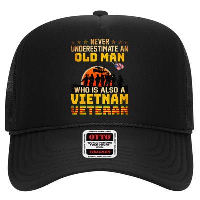 Veterans Day Never Underestimate an OLD MAN Vietnam Veteran High Crown Mesh Back Trucker Hat