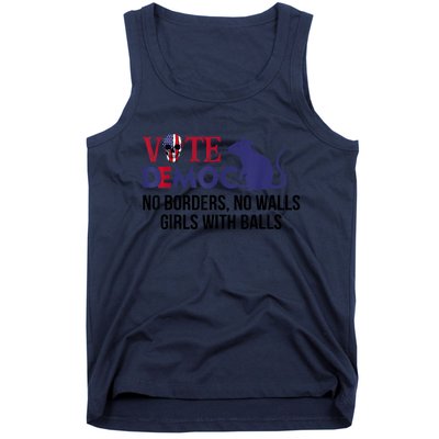 Vote Democrat No Borders No Walls Girls With Balls Tank Top