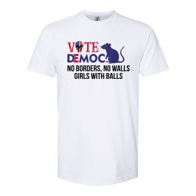 Vote Democrat No Borders No Walls Girls With Balls Softstyle CVC T-Shirt