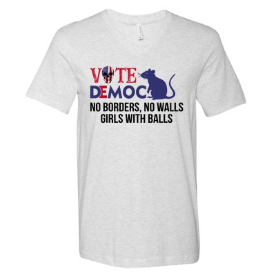 Vote Democrat No Borders No Walls Girls With Balls V-Neck T-Shirt