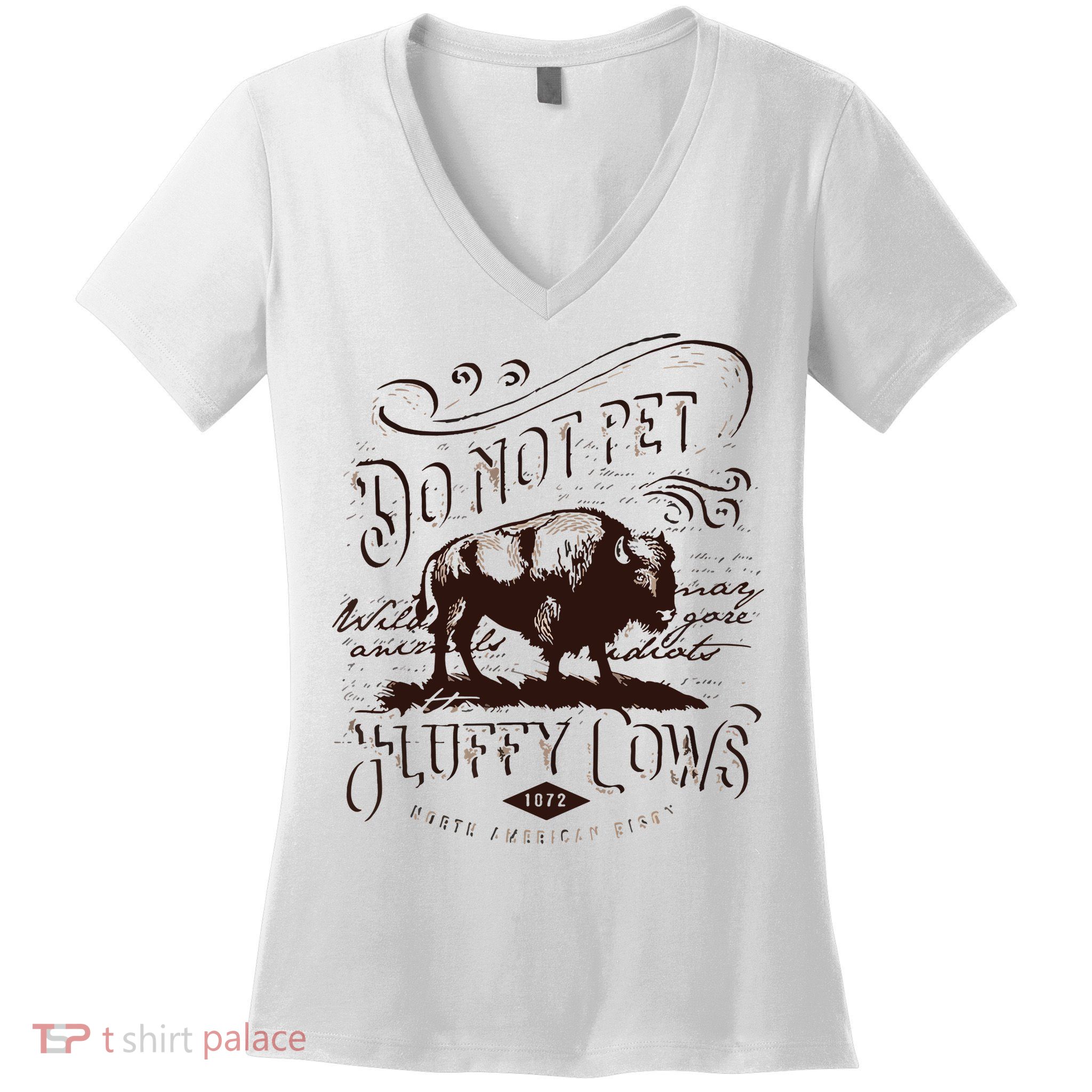 Vintage Do Not Pet The Fluffy Cows American Bison Women's V-Neck T-Shirt
