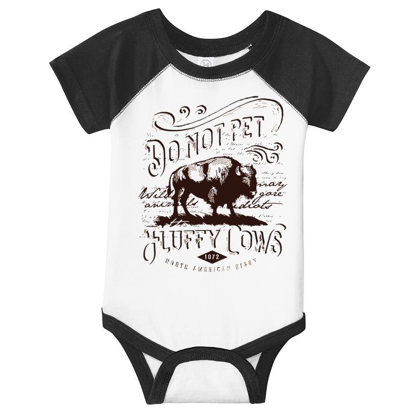 Vintage Do Not Pet The Fluffy Cows American Bison Infant Baby Jersey Bodysuit