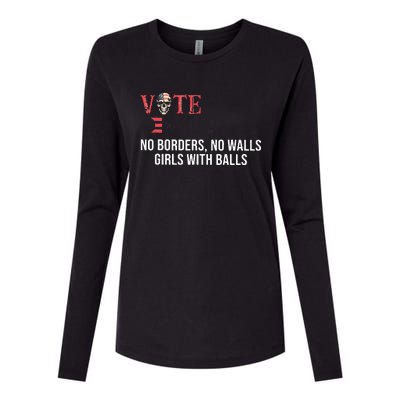 Vote Democrat No Borders No Walls Girl With Balls  Womens Cotton Relaxed Long Sleeve T-Shirt