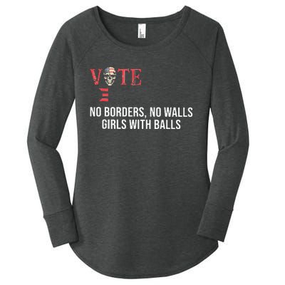 Vote Democrat No Borders No Walls Girl With Balls  Women's Perfect Tri Tunic Long Sleeve Shirt