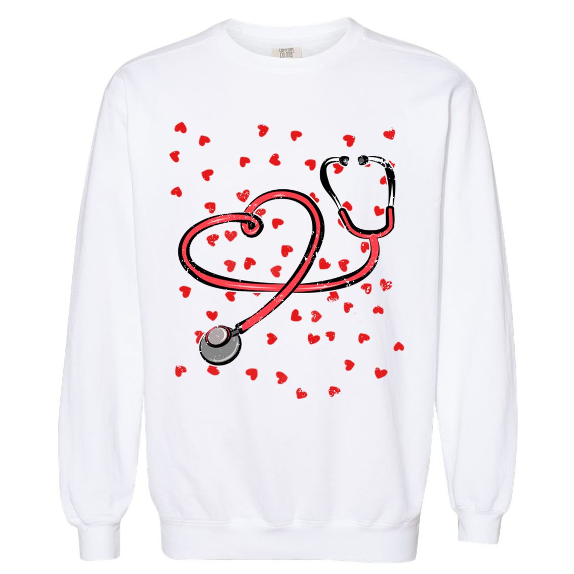 Valentines Day Nurse Stethoscope Hearts Garment-Dyed Sweatshirt