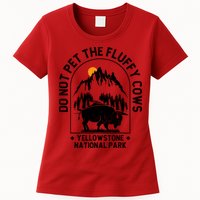 Vintage Do Not Pet The Fluffy Cows Yellowstone National Park Womens T-Shirt