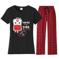 ValentineS Day Nurse YouRe My Type Medical Pun Blood Bank Women's Flannel Pajama Set