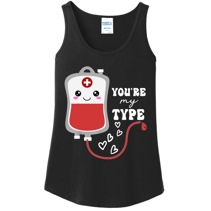 ValentineS Day Nurse YouRe My Type Medical Pun Blood Bank Ladies Essential Tank