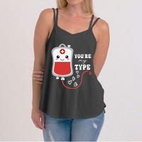 ValentineS Day Nurse YouRe My Type Medical Pun Blood Bank Women's Strappy Tank