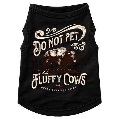 Vintage Do Not Pet the Fluffy Cows American Bison Doggie Tank