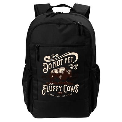 Vintage Do Not Pet the Fluffy Cows American Bison Backpack