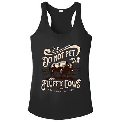 Vintage Do Not Pet the Fluffy Cows American Bison Ladies PosiCharge Competitor Racerback Tank