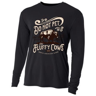 Vintage Do Not Pet the Fluffy Cows American Bison Cooling Performance Long Sleeve Crew