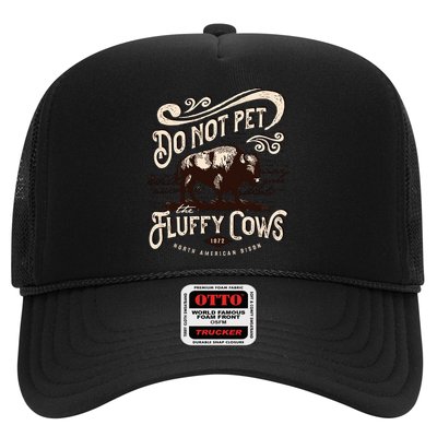 Vintage Do Not Pet the Fluffy Cows American Bison Trucker Hat