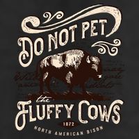 Vintage Do Not Pet the Fluffy Cows American Bison Hat