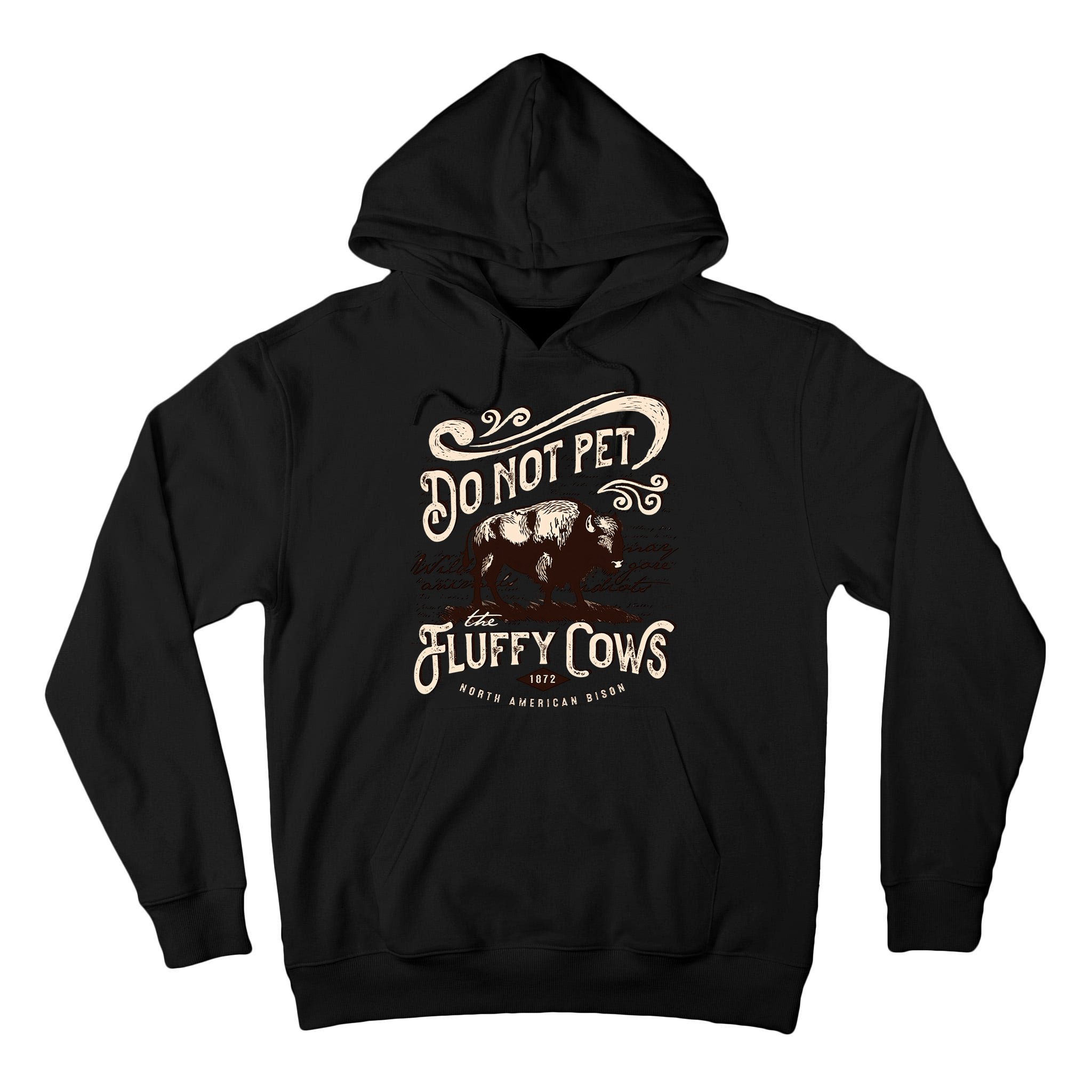 Vintage Do Not Pet the Fluffy Cows American Bison Tall Hoodie