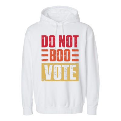 Vintage Do Not Boo Vote Obama Saying At Dnc 2024 Garment-Dyed Fleece Hoodie