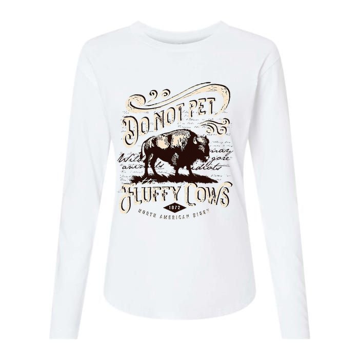 Vintage Do Not Pet The Fluffy Cows American Womens Cotton Relaxed Long Sleeve T-Shirt