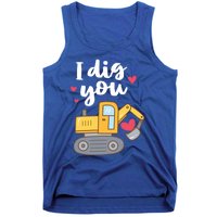 Valentine's Day Outfit I Dig You Digger Gift Tank Top