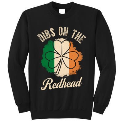 Vintage Dibs On The Redhead Irish St PatrickS Day Shamrock Tall Sweatshirt