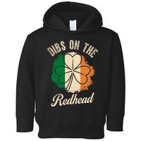 Vintage Dibs On The Redhead Irish St PatrickS Day Shamrock Toddler Hoodie