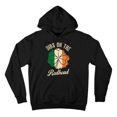 Vintage Dibs On The Redhead Irish St PatrickS Day Shamrock Tall Hoodie