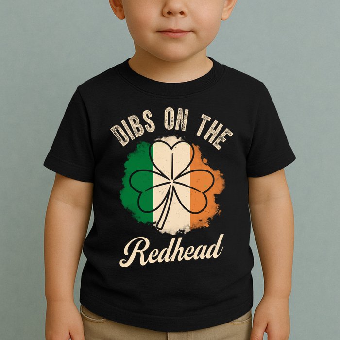 Vintage Dibs On The Redhead Irish St PatrickS Day Shamrock Toddler T-Shirt