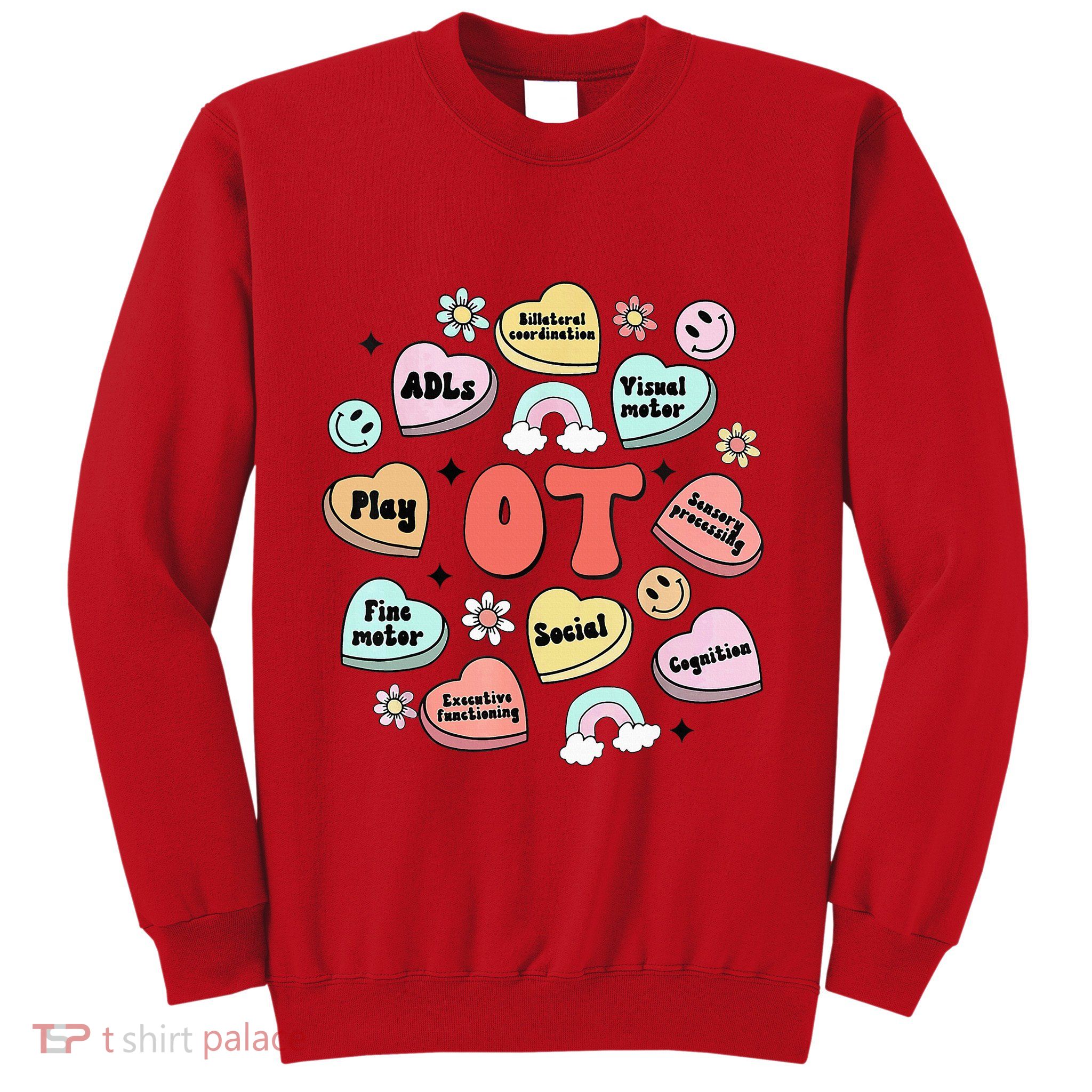 Valentines Day Occupational Therapy Candy Sweatshirt