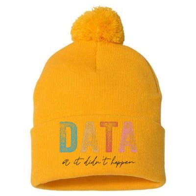 Vintage Data or It Didn't Happen ABA Therapy BCBA Inclusion Pom Pom 12in Knit Beanie