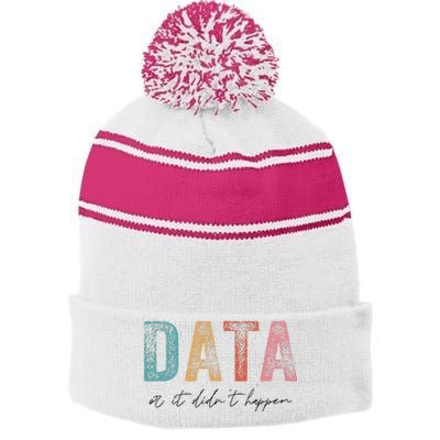 Vintage Data or It Didn't Happen ABA Therapy BCBA Inclusion Stripe Pom Pom Beanie