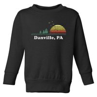 Vintage Danville Pennsylvania Home Souvenir Toddler Sweatshirt