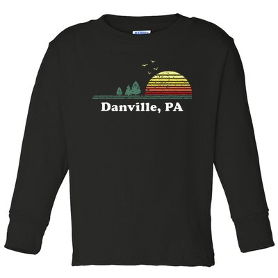 Vintage Danville Pennsylvania Home Souvenir Toddler Long Sleeve Shirt