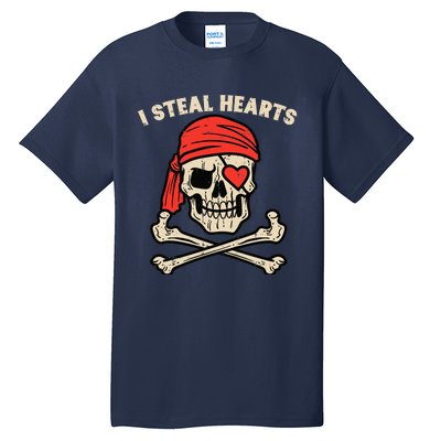 Valentines Day Pirate I Steal Hearts Cool Tall T-Shirt