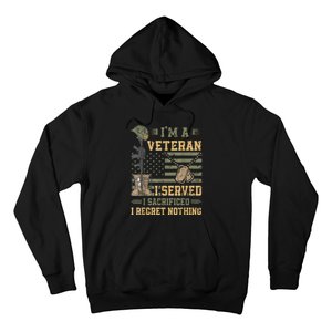 Veteran Day Patriotic Im Veteran I Served Sacrificed Regret Nothing Gift Hoodie