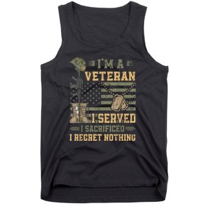 Veteran Day Patriotic Im Veteran I Served Sacrificed Regret Nothing Gift Tank Top