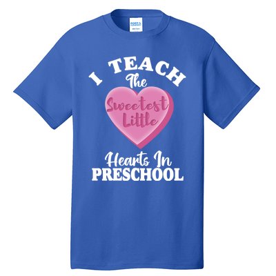 Valentines Day Preschool Teacher For Teachers In Love Gift Tall T-Shirt