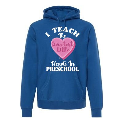 Valentines Day Preschool Teacher For Teachers In Love Gift Premium Hoodie