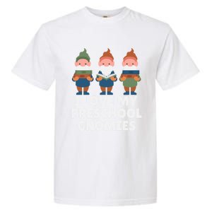 Valentines Day Preschool Teacher I Love My Gnomies Great Gift Garment-Dyed Heavyweight T-Shirt