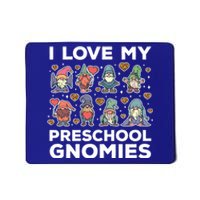 Valentines Day Preschool Teacher I Love My Gnomies Cute Gift Mousepad